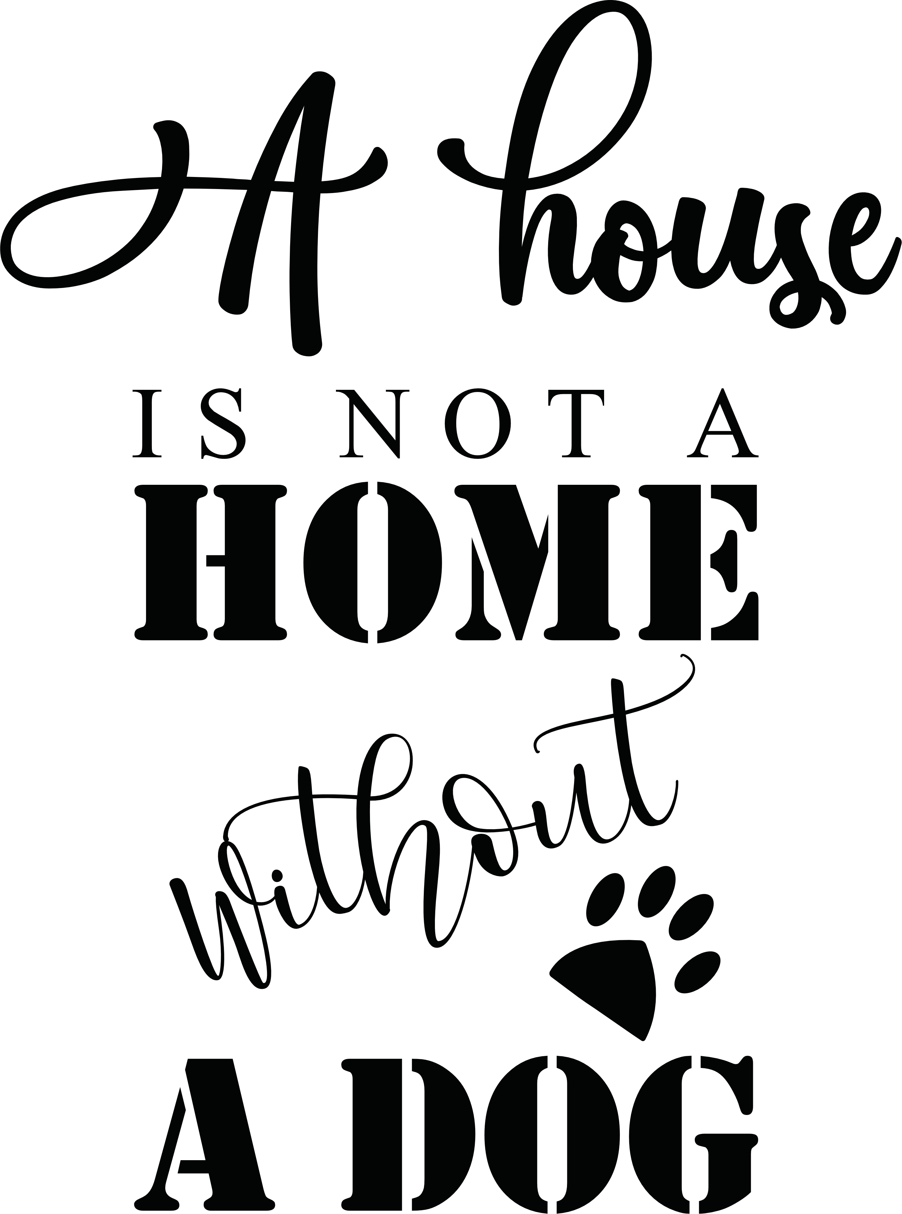 a-house-is-not-home-without-dog-minta-nyomtat-s-p-l-b-gre-pul-ver